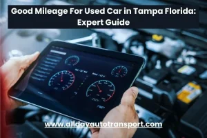 Good Mileage For Used Car in Tampa Florida