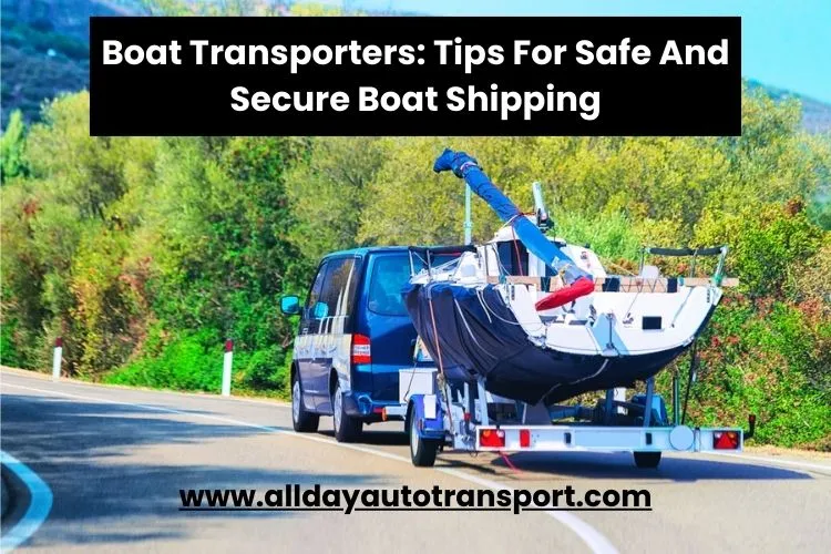 Boat Transporters