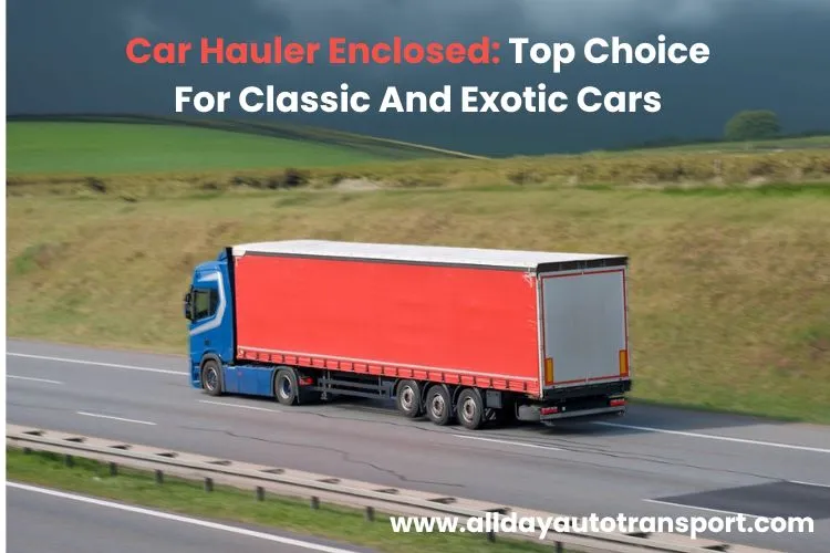 Car Hauler Enclosed