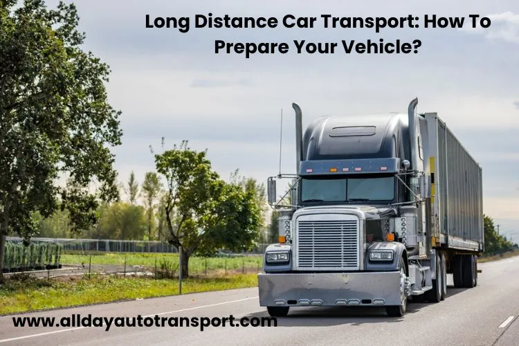 Long Distance Car Transport