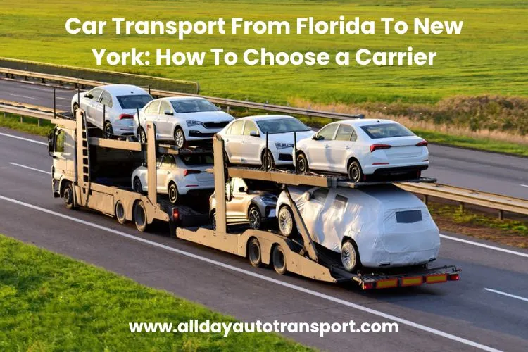 Car Transport From Florida To New York