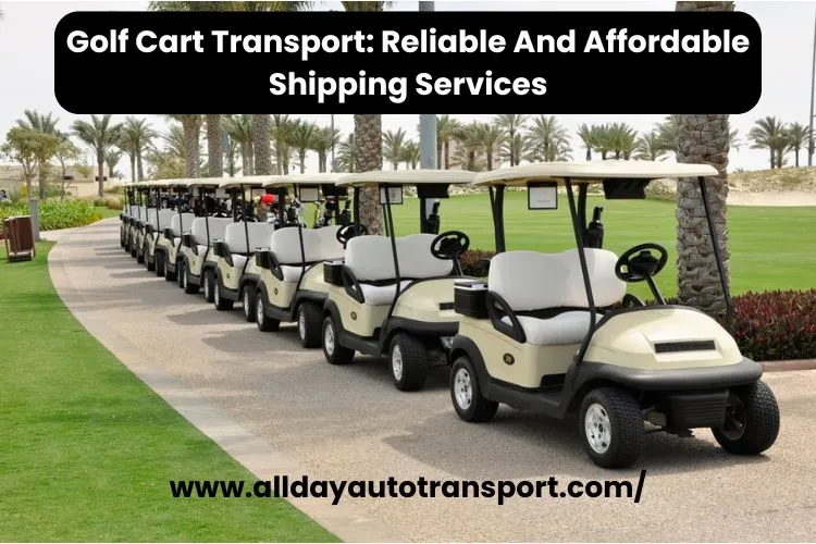 Golf Cart Transport